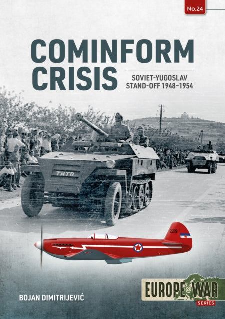 Book cover of: Cominform Crisis. By: Bojan Dimitrijevic