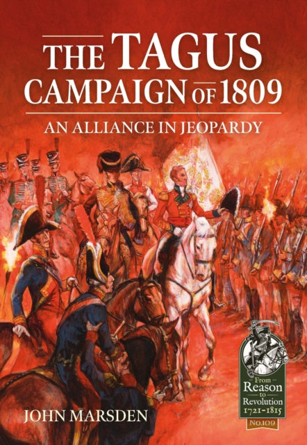 Book cover of: The Tagus Campaign of 1809. By: John Marsden