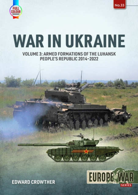 Book cover of: War in Ukraine Volume 3. By: Edward Crowther