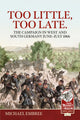Book cover of: Too Little, Too Late. By: Michael Embree