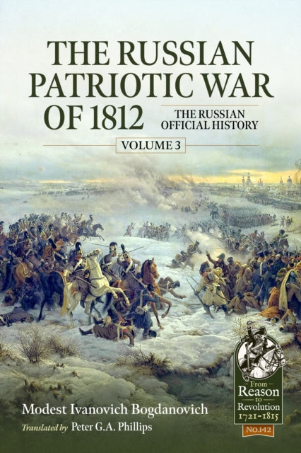 Book cover of: The Russian Patriotic War of 1812 Volume 3