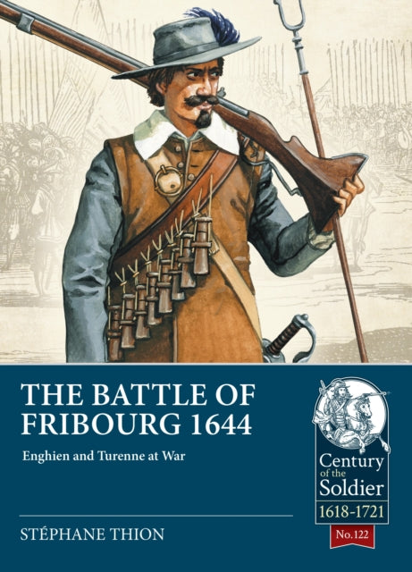 Book cover of: The Battle of Fribourg 1644