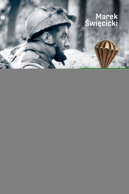 Book cover of: With the Red Devils at Arnhem. By: Marek Swiecicki