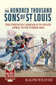 Book cover of: The Hundred Thousand Sons of St Louis. By: Ralph Weaver