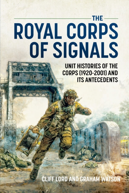Book cover of: The Royal Corps of Signals