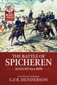 Book cover of: Battle of Spicheren August 6th 1870
