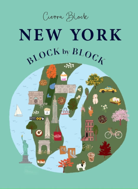 Book cover of: New York Block by Block. By: Cierra Block