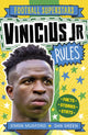 Book cover of: Football Superstars: Vinicius Jr Rules