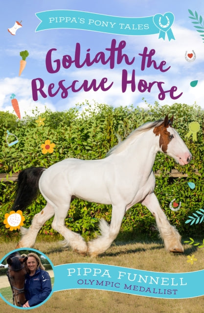 Book cover of: Goliath the Rescue Horse. By: Pippa Funnell