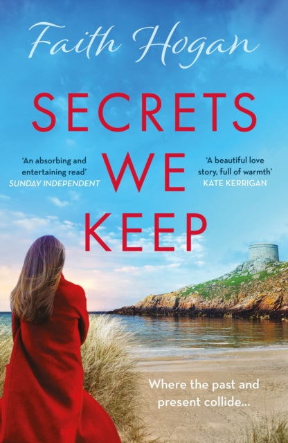 Book cover of: Secrets We Keep. By: Faith Hogan