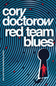Red Team Blues 9781804547779 Cory Doctorow