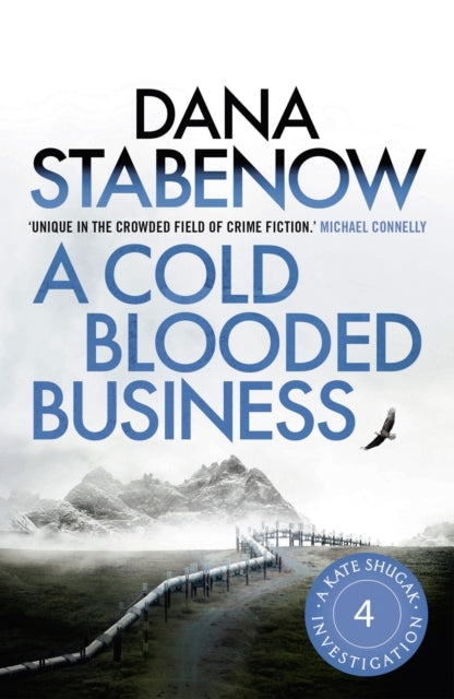 Book cover of: Cold Blooded Business. By: Dana Stabenow