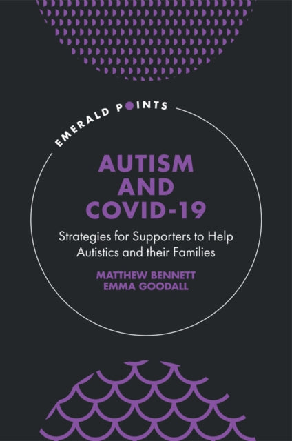 Book cover of: Autism and COVID-19. By: Matthew Bennett