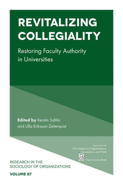 Book cover of: Revitalizing Collegiality. By: Kerstin Sahlin