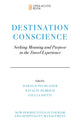 Book cover of: Destination Conscience. By: Harald Pechlaner