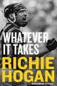 Book cover of: Whatever It Takes. By: Richie Hogan