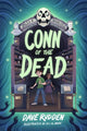 Book cover of: Tales of Darkisle: Conn of the Dead. By: Dave Rudden