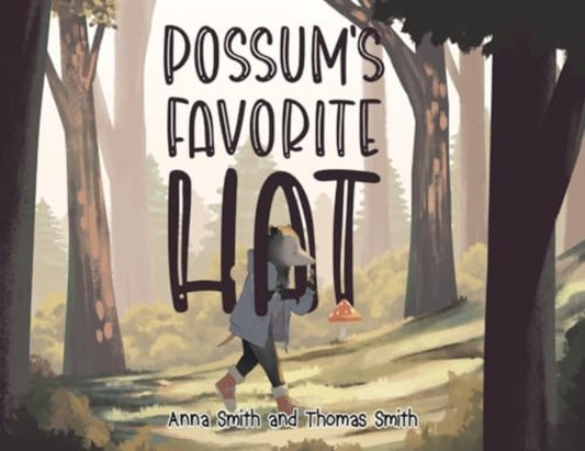 Book cover of: Possum's Favorite Hat