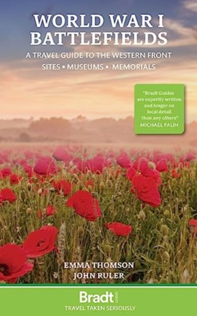 Book cover of: World War I Battlefields: A Travel Guide to the Western Front. By: Emma Thomson