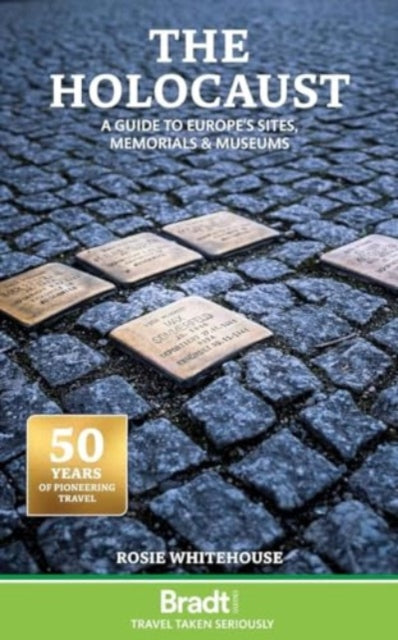 Book cover of: Holocaust:  A Guide to Europe's Sites, Memorials and Museums