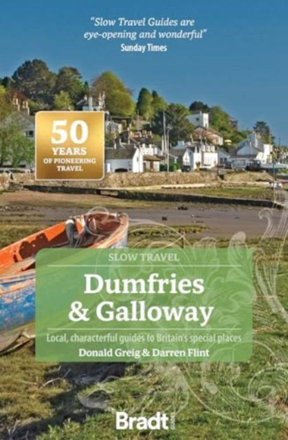 Book cover of: Dumfries and Galloway (Slow Travel)