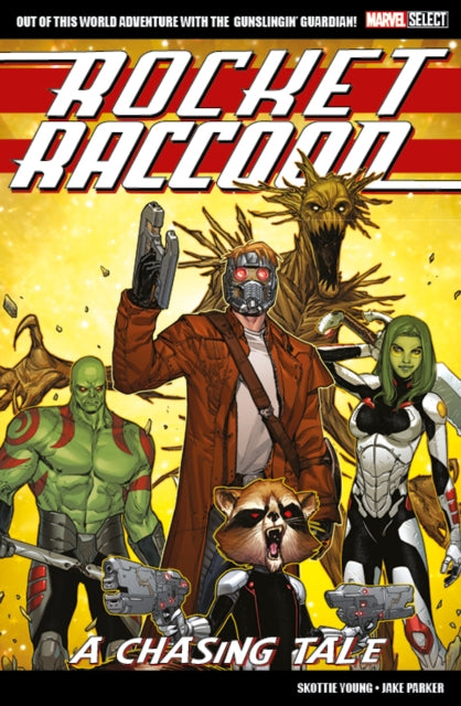 Book cover of: Marvel Select Rocket Raccoon: A Chasing Tale. By: Skottie Young