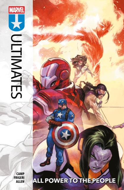 Book cover of: Ultimates Vol.2: All Power To The People