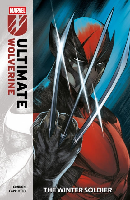 Book cover of: Ultimate Wolverine Vol. 1: The Winter Soldier