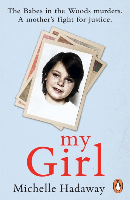 Book cover of: My Girl. By: Michelle Hadaway