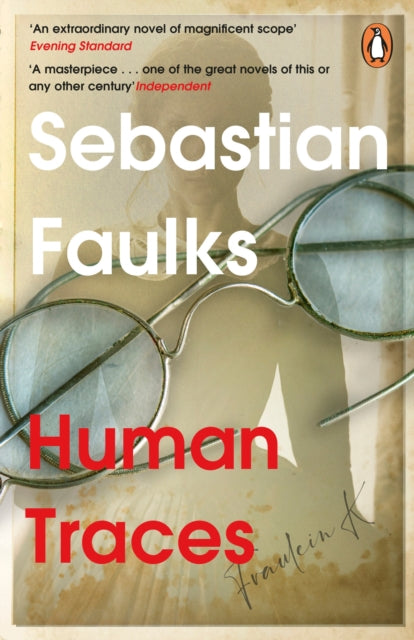 Human Traces 9781804944301 Sebastian Faulks