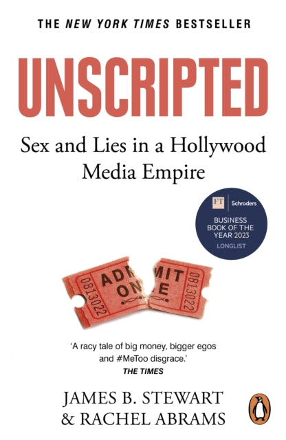 Book cover of: Unscripted. By: James B. Stewart