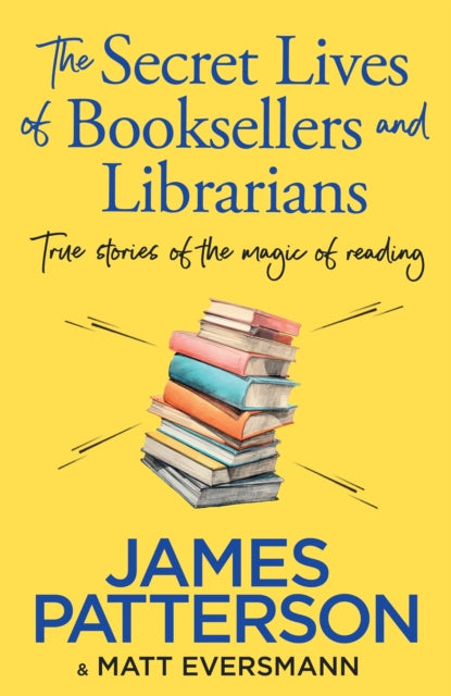 Book cover of: Secret Lives of Booksellers & Librarians