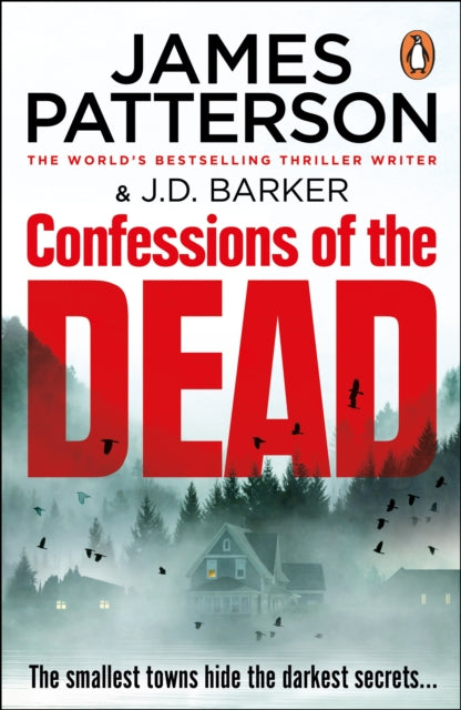 Book cover of: Confessions of the Dead. By: James Patterson