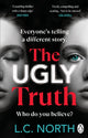 Book cover of: Ugly Truth. By: L. C. North