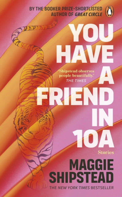 Book cover of: You have a friend in 10A. By: Maggie Shipstead