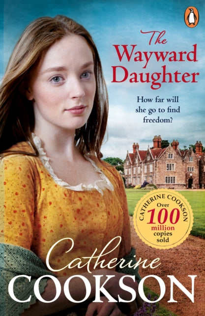 Book cover of: Wayward Daughter. By: Catherine Cookson