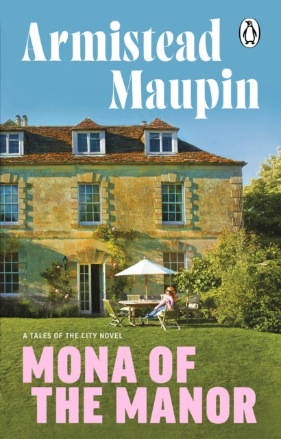 Mona of the Manor 9781804991923 Armistead Maupin