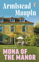 Mona of the Manor 9781804991923 Armistead Maupin