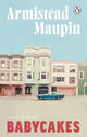 Book cover of: Babycakes. By: Armistead Maupin