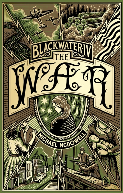Blackwater IV: The War, The Blackwater Saga 9781804996409 Michael McDowell