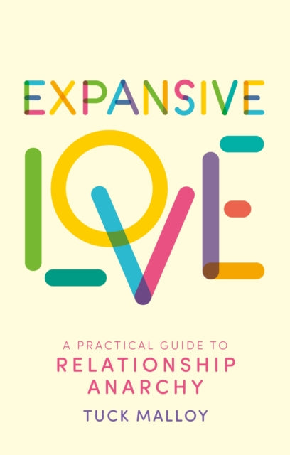 Book cover of: Expansive Love. By: Tuck Malloy
