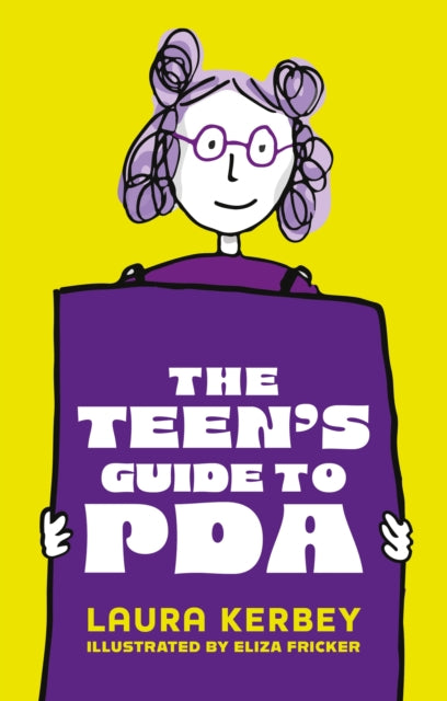 Book cover of: Teen's Guide to PDA. By: Laura Kerbey