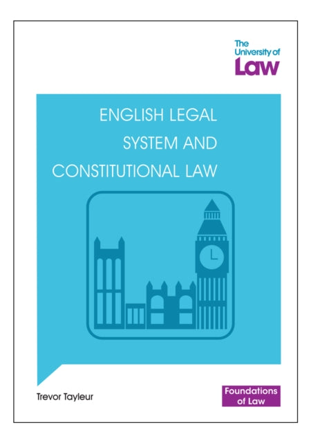 Book cover of: Foundations of Law - English Legal System and Constitutional Law