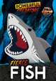 Book cover of: Fierce Fish. By: Charis Mather