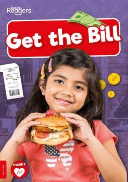 Book cover of: Get the Bill. By: Rod Barkman; Lucy Otter
