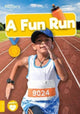 Book cover of: Fun Run. By: Charis Mather; Lucy Otter