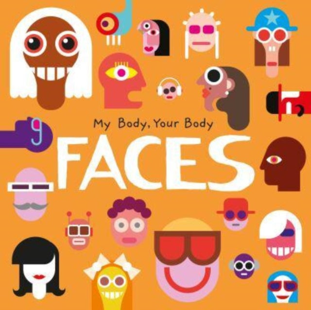 Book cover of: Faces. By: John Wood; Danielle Webster-Jones