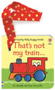 Book cover of: That's not my train... buggy book