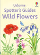 Book cover of: Spotter's Guides: Wild Flowers