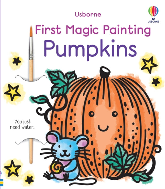 First Magic Painting Pumpkins 9781805076834 